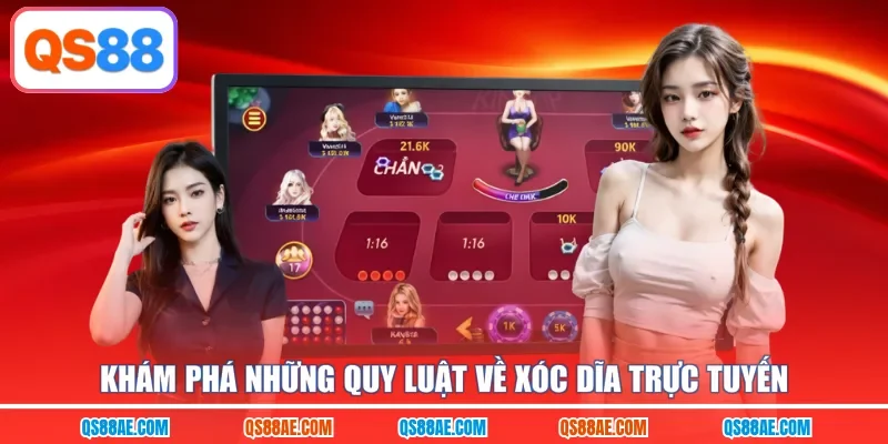 Khám phá những quy luật về xóc dĩa trực tuyến